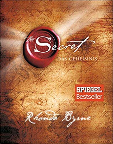 Rhonda Byrne The Secret Das Geheimnis